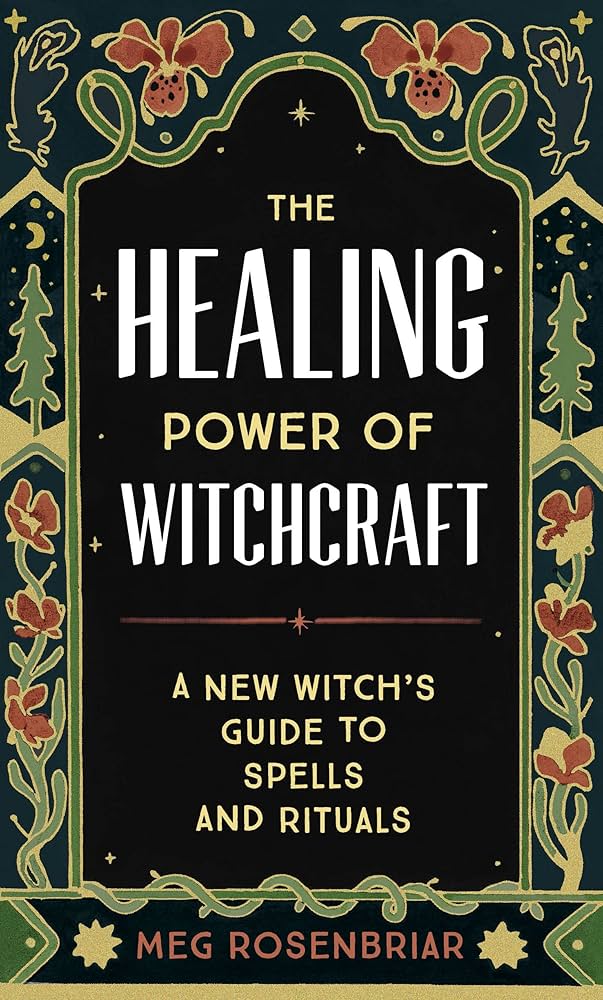 The Healing Power of Witchcraft