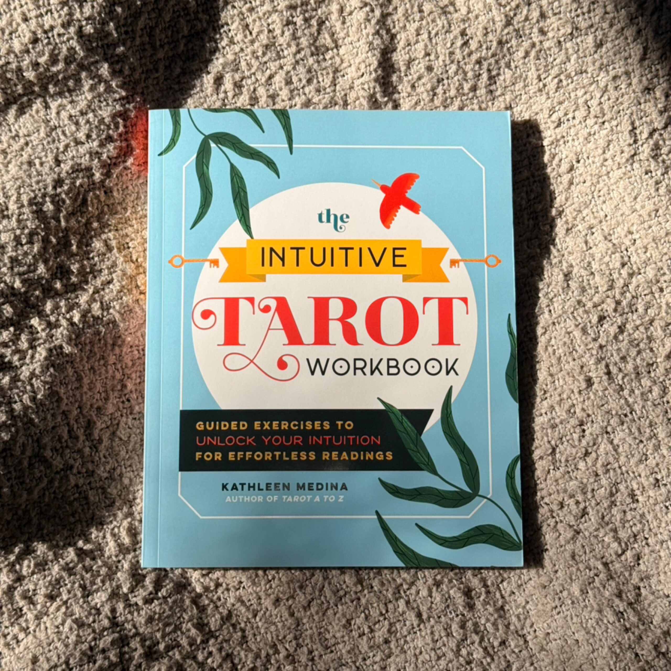 The Intuitive Tarot Workbook